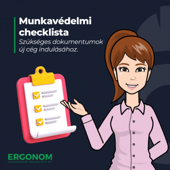 Vállalkozásba kezd? Munkavédelmi checklista az induláshoz!